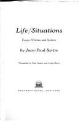 Life/Situations : essays written and spoken