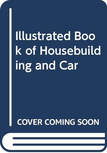 Illustrated book of housebuilding and carpentry