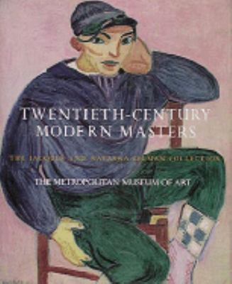 Twentieth-century modern masters : the Jacques and Natasha Gelman collection