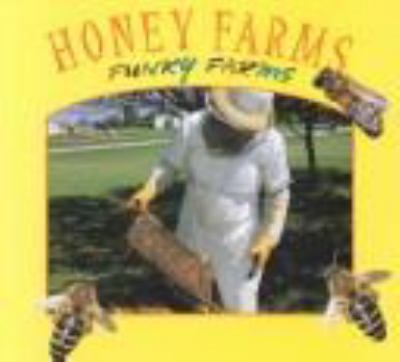 Honey farms