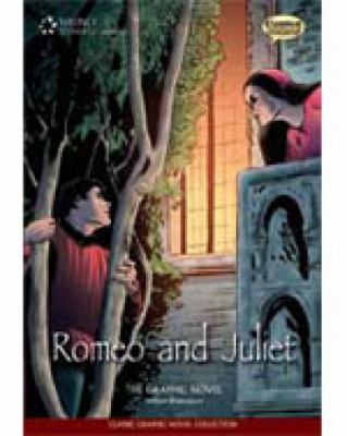 Romeo and Juliet : the graphic novel