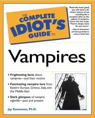 The complete idiot's guide to vampires