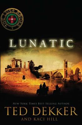 Lunatic : a lost book