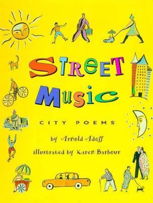Street music : city poems