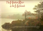 The Hudson River & the highlands : the photographs of Robert Glenn Ketchum