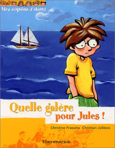 Quelle galère pour Jules!