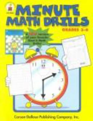 Minute math drills grades 3-6.
