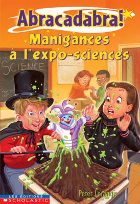 Manigances à l'expo-sciences