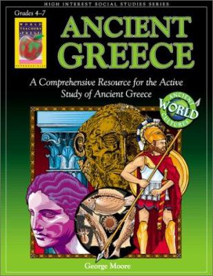Ancient Greece : a comprehensive resource for the active study of ancient Greece