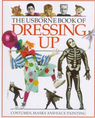 The Usborne book of dressing up