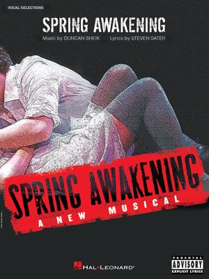 Spring awakening : a new musical