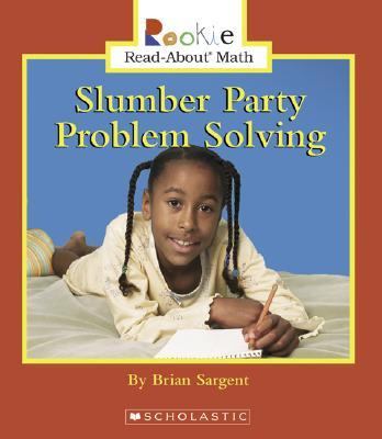 Slumber party problem solving