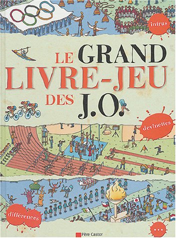 Le grand livre-jeu des J. O.