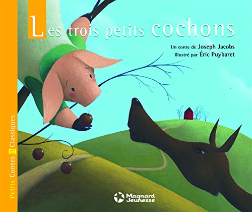 Les trois petits cochons : un conte