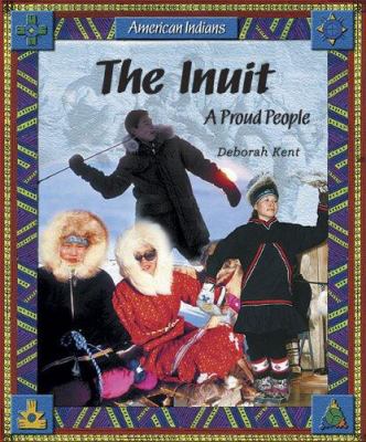 The Inuit : a proud people