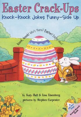 Easter crack-ups : knock-knock jokes funny-side up