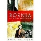 Bosnia : a short history