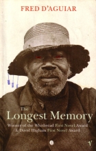 The longest memory : a novel