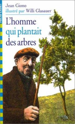 L'homme qui plantait des arbres