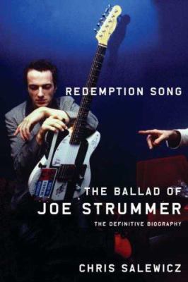 Redemption song : the ballad of Joe Strummer