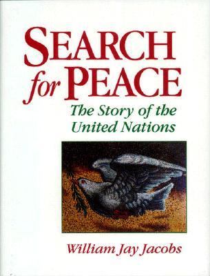 Search for peace : the story of the United Nations