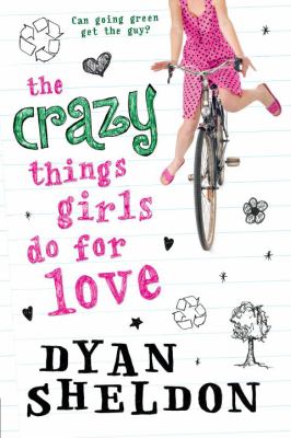 The Crazy things girls do for love