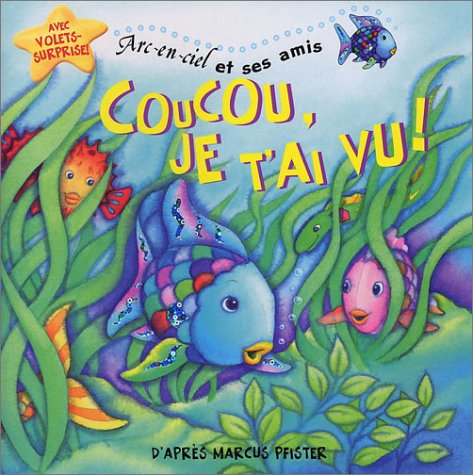 Coucou, je t'ai vu! : une histoire