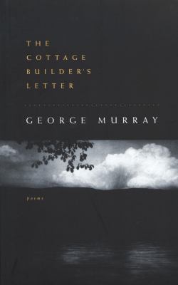 The cottage builder's letter : poems