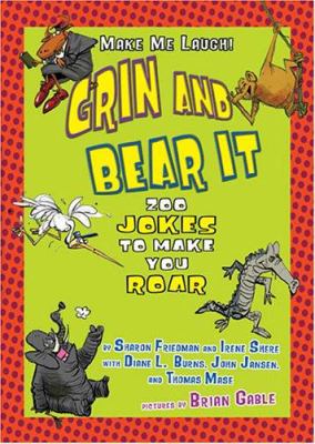 Grin and bear it : zoo jokes to make you roar