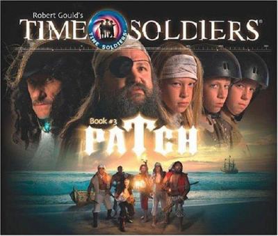 Time soldiers. no. 3, Patch /