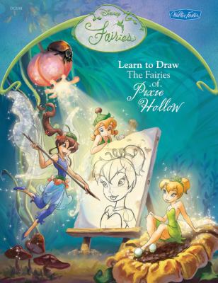 Learn to draw the fairies of Pixie Hollow