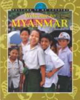 Welcome to Myanmar