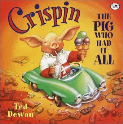 Crispin, the pig who had it all