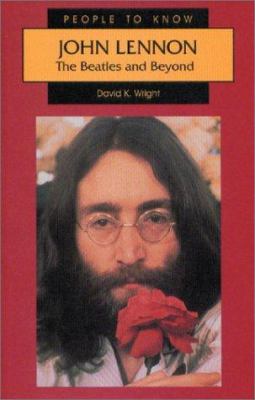 John Lennon : the Beatles and beyond