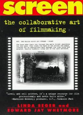 From script to screen : the collaborative art of filmmaking