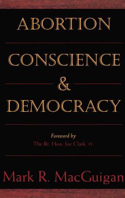 Abortion, conscience & democracy