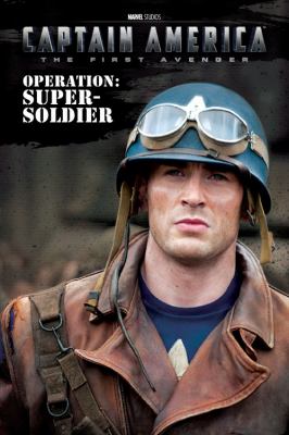 Captain America, the first avenger. Operation: Super-Soldier /