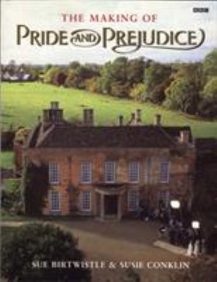 The making of Pride and prejudice