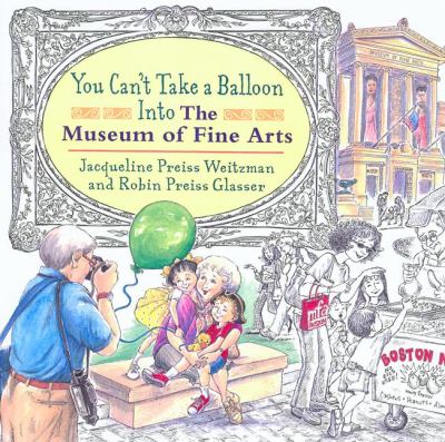 You can't take a balloon into the Museum of Fine Arts