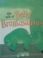 The tale of Bella Brontosaurus