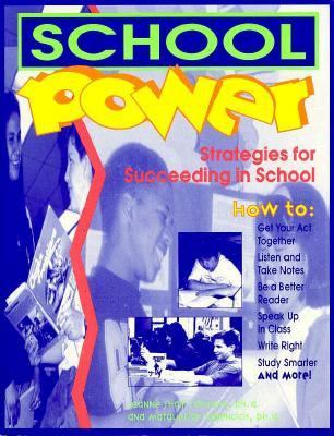 School power : strategies for succeeding in school