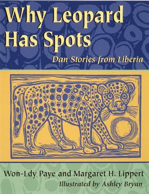 Why Leopard has spots : Dan stories from Liberia