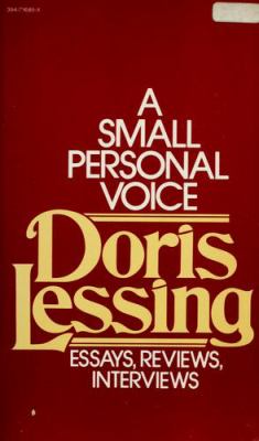 A small personal voice : essays, reviews, interviews
