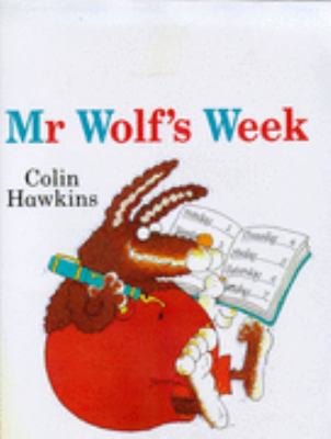 Mr Wolf's week