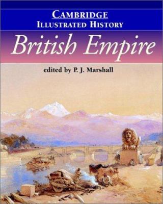 The Cambridge illustrated history of the British empire