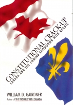 Constitutional crack-up : Canada and the coming showdown with Quebec