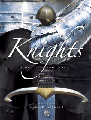 Knights : in history and legend