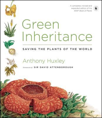 Green inheritance : the WWF book of plants