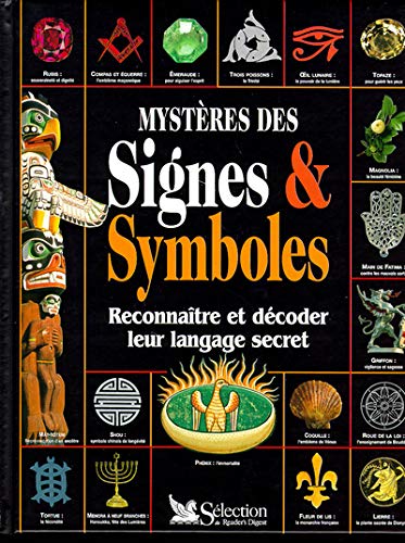 Mystères des signes & symboles : reconnaître et décoder leur langage secret