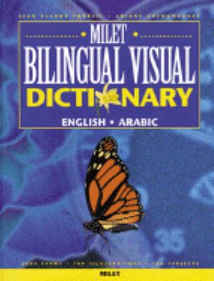 Milet bilingual visual dictionary. English-Arabic.